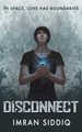 Disconnect by Imran Siddiq
