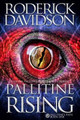 Pallitine Rising by Roderick Davidson