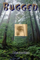 Bugged Colleen Anne Paliulis 9781494272654