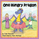 One Hungry Dragon by Mary Beningo