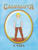 Calvaluta by F Yara
