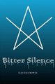 Bitter Silence by Electra Bowes