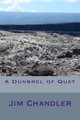 A Dunbrel of Quat by Jim Dr. Chandler (Sheffield Hallam Univeristy, UK. Loughborough University, UK Loughborough University, UK)