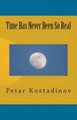 Time Has Never Been So Real by Petar Kostadinov