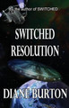 Switched Resolution by Diane Burton