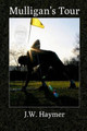 Mulligan's Tour by Steve Trinward