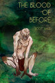 The Blood of Before by Scott Hale