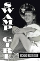 Swamp Girl Richard Masterson 9781479787272