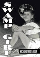 Swamp Girl Richard Masterson 9781479787289