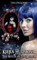 Kiera Hudson & The Witch in the Mirror by Tim O'Rourke