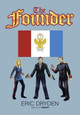 The Founder Eric Dryden 9781483473253
