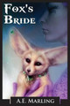Fox's Bride by A E Marling