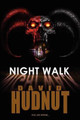 Night Walk by David Hudnut