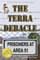 The Terra Debacle by Marcha A a Fox
