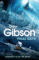 Final Days Gary Gibson 9780330519694