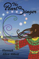 The Pearl Singer by Hannah Allen Abbott