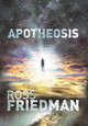 Apotheosis Ross Friedman 9781483626949