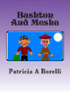 Bashton And Mesha by Patricia a Borelli