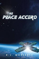 The Peace Accord K J Moriarty 9781483633145