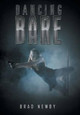 Dancing Bare Brad Newby 9781491718568