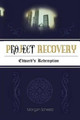 Project Recovery by Morgan Scheetz
