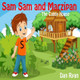 Sam Sam and Marzipan: The Cubby House Dan Ryan 9781542934176