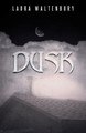 Dusk Laura Waltenbury 9781491719190