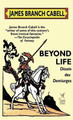 Beyond Life James Branch Cabell 9781592242818
