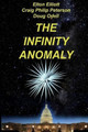 The Infinity Anomaly by Craig Philip Peterson