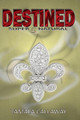 Destined: SuperNatural Tamala Callaway 9781480100527