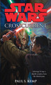 Crosscurrent: Star Wars Legends by Paul Kemp