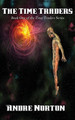 The Time Traders Andre Norton 9781515422198