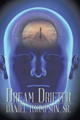 Dream Drifter Daniel Thompson, Sr 9781490746364