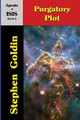 Purgatory Plot (Large Print Edition) by Stephen Goldin