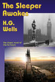 The Sleeper Awakes H G Wells 9781515423683