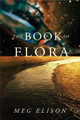 The Book of Flora Meg Elison 9781542042093