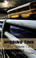 Missing Time by J David Clarke