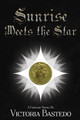 Sunrise Meets the Star by Professor Thomas Alexander (Southern Illinois University at Carbondale)