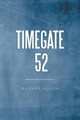 Timegate 52 by Richard Soller