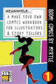 Boom! Comics by Myrtle: A What Happens Next Comic Book for Budding Illustrators and Story Tellers Bokkaku Dojinshi 9781723333071