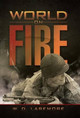 World on Fire W D Laremore 9781490760636