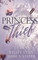 The Princess and the Thief by Jessica Salyer
