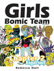 Girls Bomic Team by Rebecca Hall