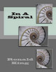 In A Spiral by Ronald King