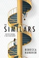 The Similars by Rebecca Hanover