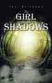 The Girl from the Shadows by Teri Erickson