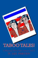 Taboo Tales! H Lee Parten 9781530858798