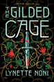 The Gilded Cage Lynette Noni 9780358743262