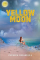 Yellow Moon by Patrick Chiarella
