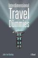 Interdimensional Travel for Dummies John Lee Bunting 9781491764596